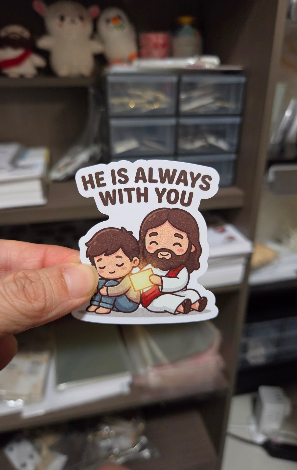 He Is Always With You