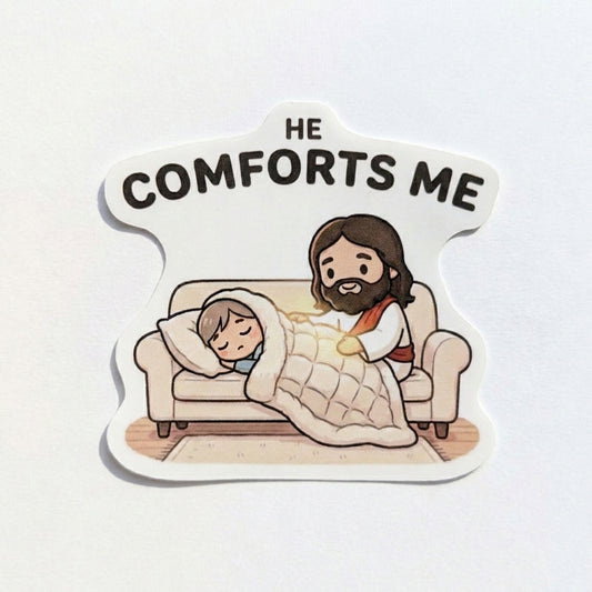 He Comforts Me
