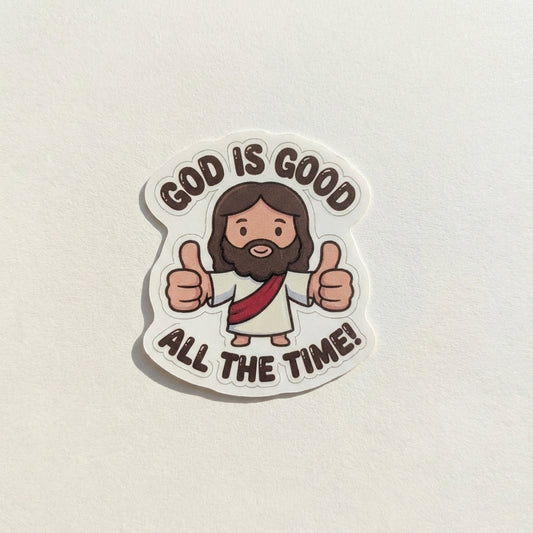 God is good All the time!