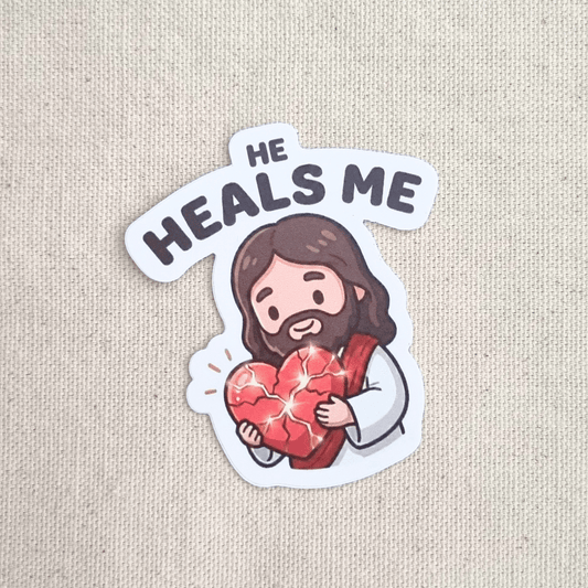 He Heals Me sticker – The Blessed Smiles