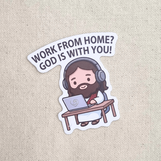 Work from Home sticker – The Blessed Smiles